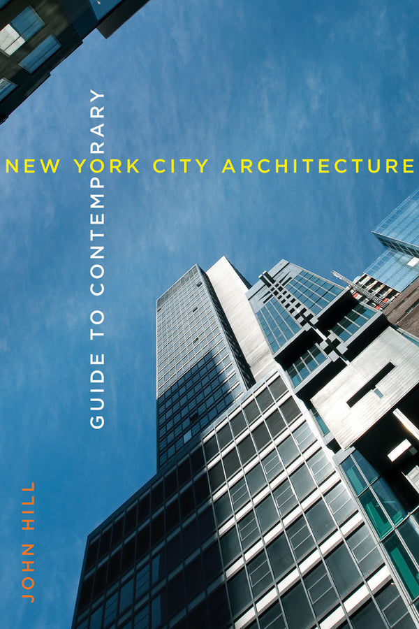 Guide to Contemporary New York City Architecture