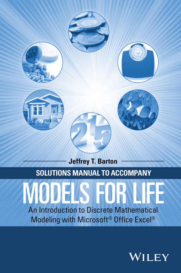 Solutions Manual to Accompany Models for Life