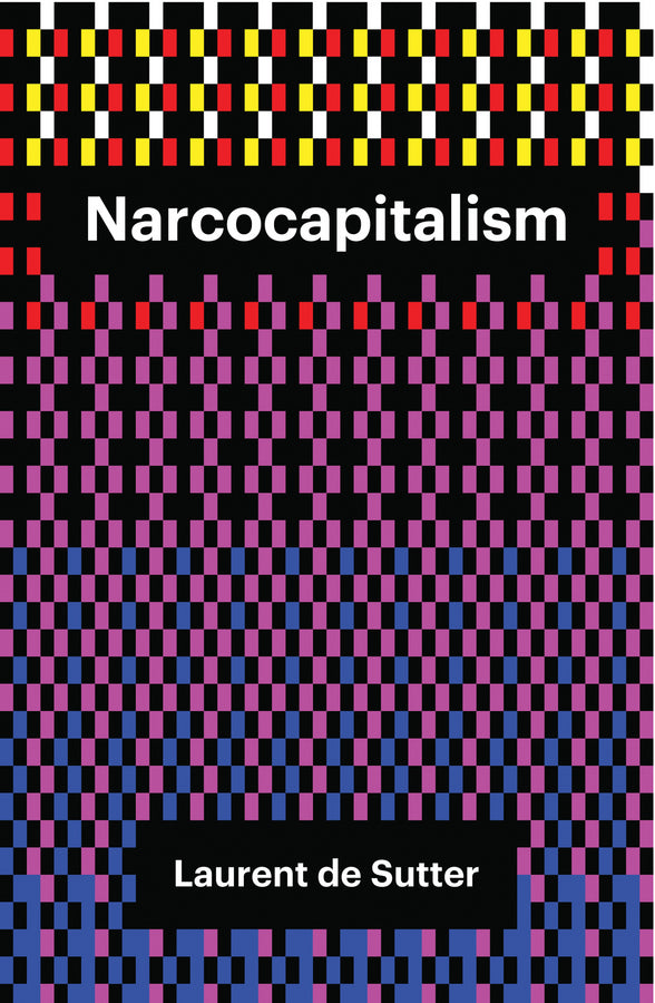 Narcocapitalism