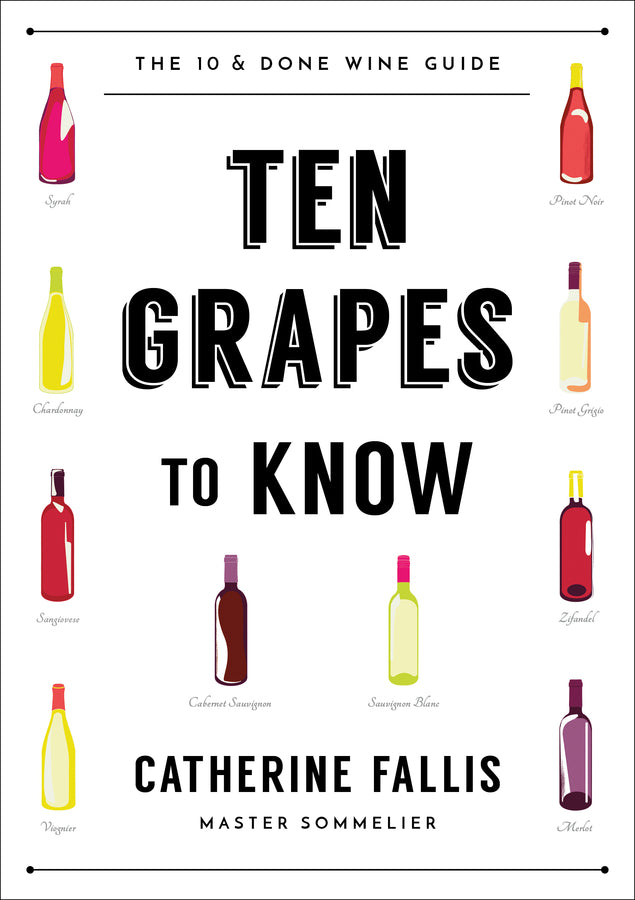 10 Grapes to Know