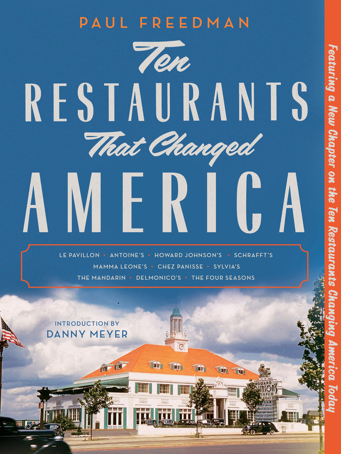 Ten Restaurants That Changed America