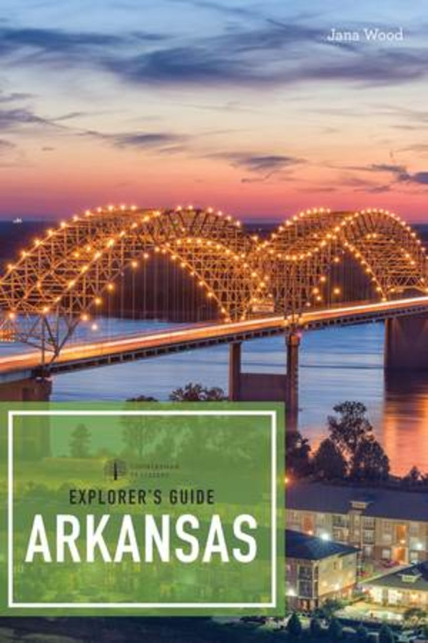 Explorer's Guide Arkansas