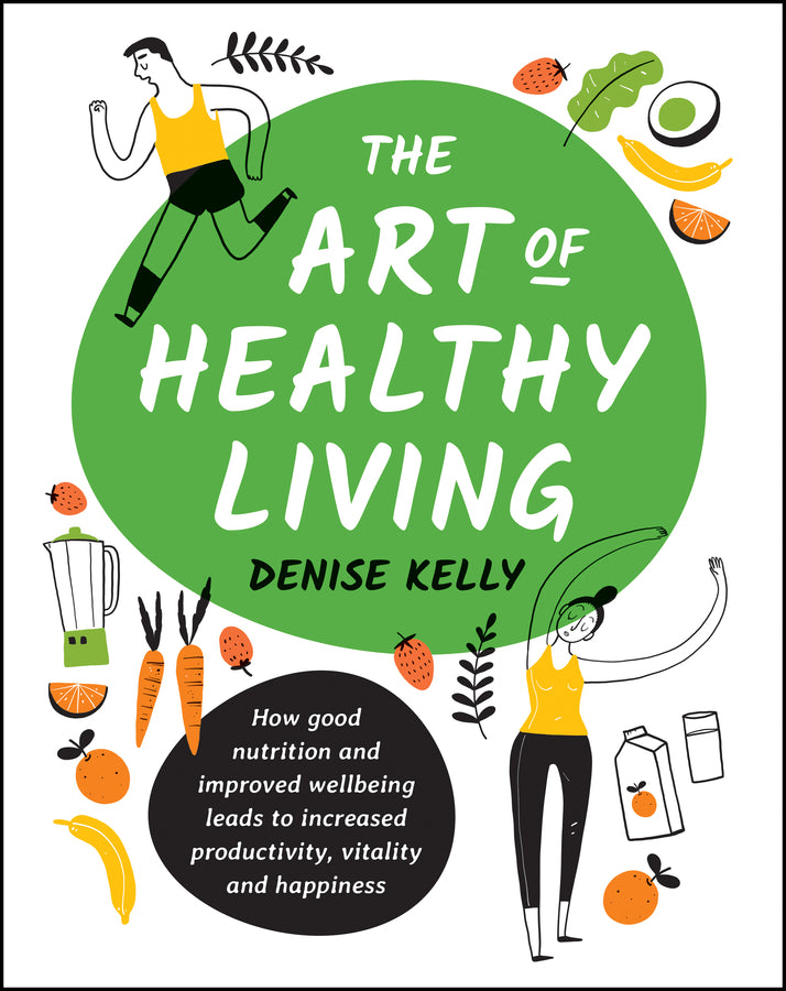 The Art of Healthy Living