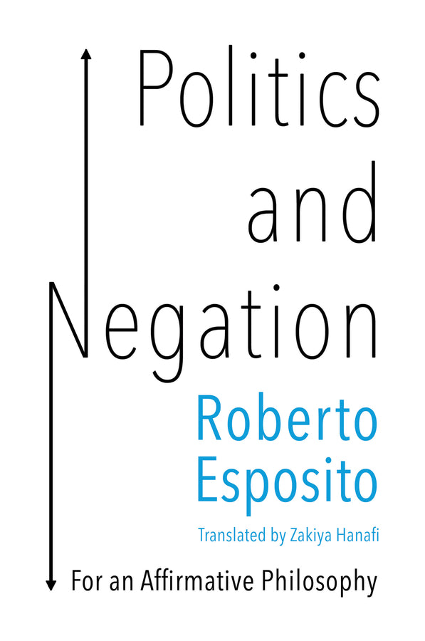 Politics and Negation