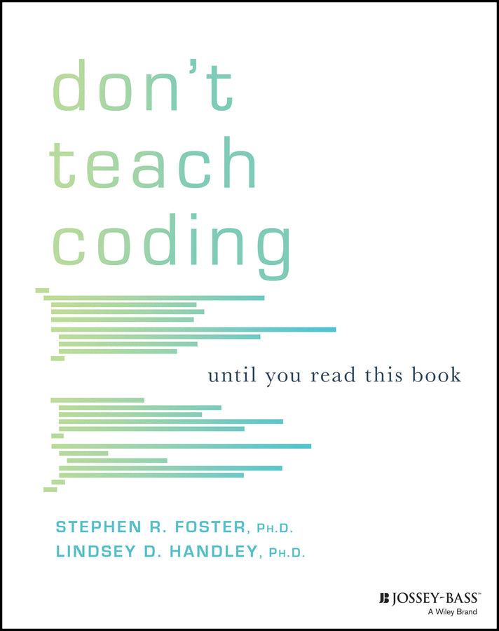 Don't Teach Coding