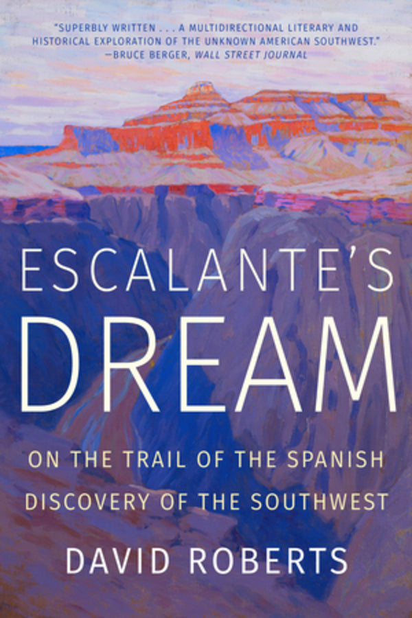 Escalante's Dream