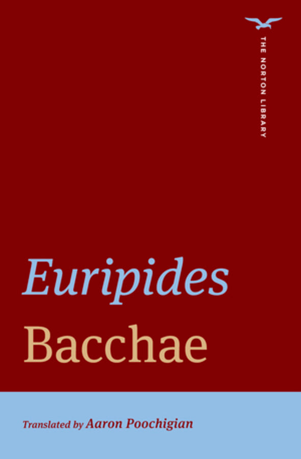 Bacchae, The Norton Library