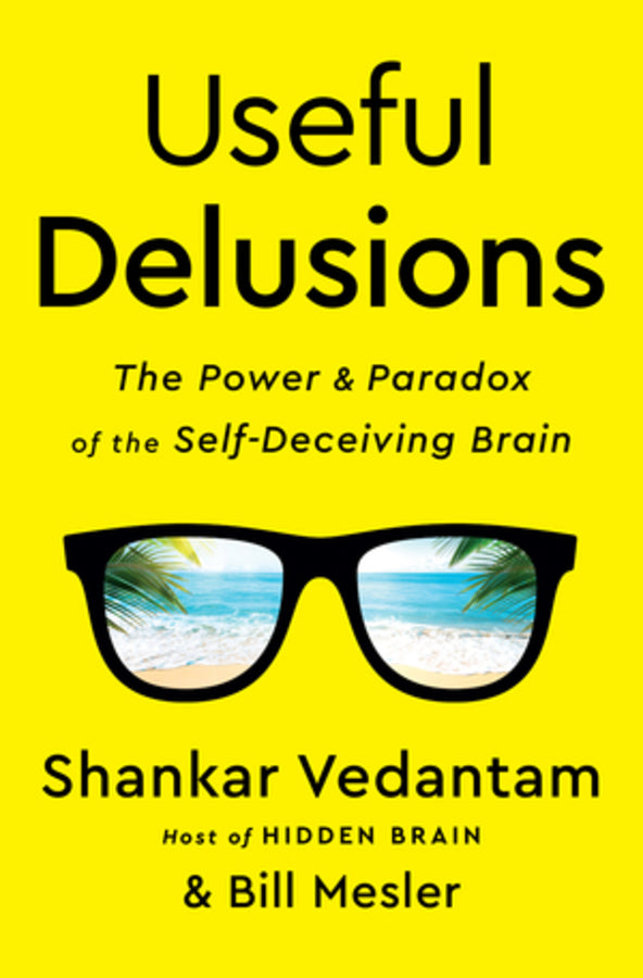 Useful Delusions