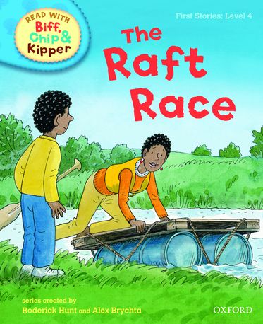 Read with Biff, Chip and Kipper First Stories Level 4 The Raft Race