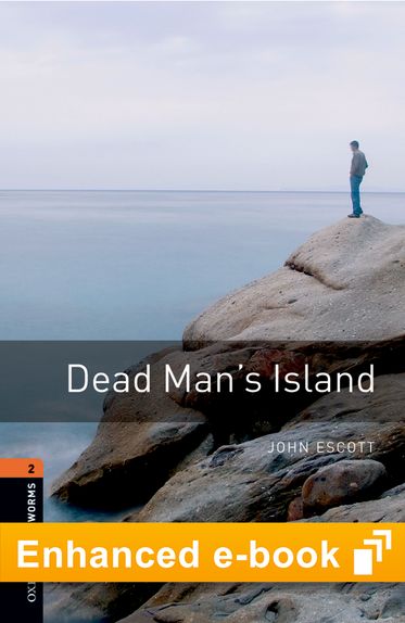 Oxford Bookworms Library Level 2: Dead Man's Island eBook