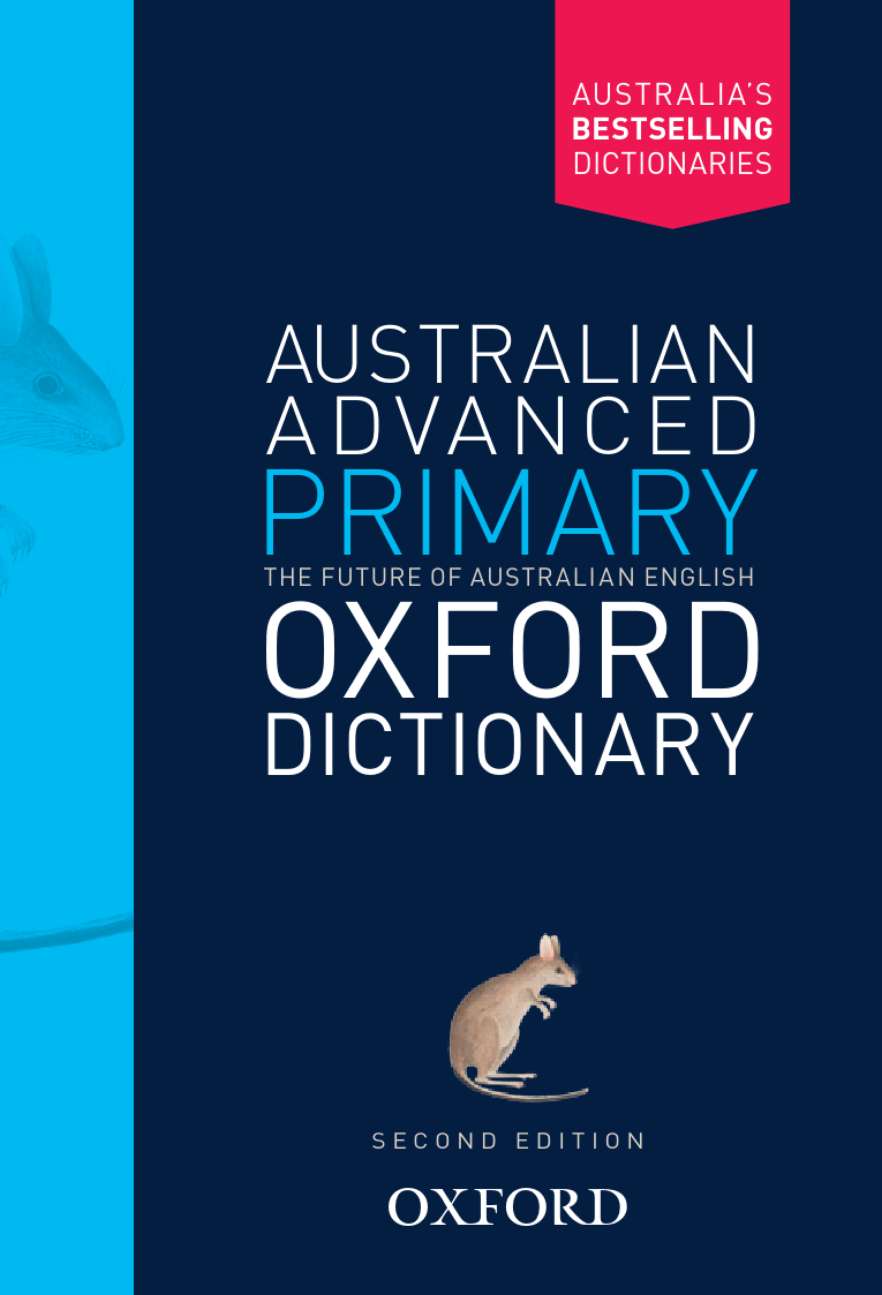 Australian Advanced Primary Oxford Dictionary