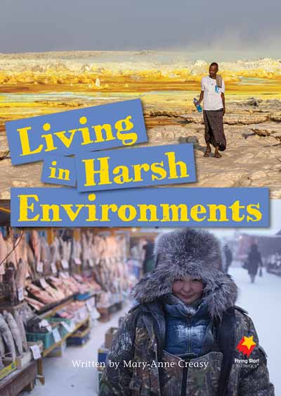 Living in Harsh Environments