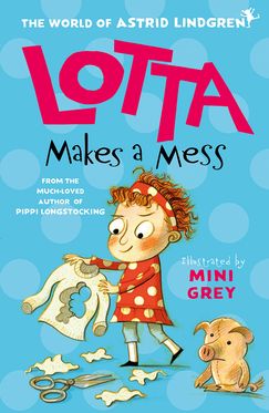 Lotta Makes a Mess