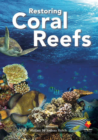 Restoring Coral Reefs