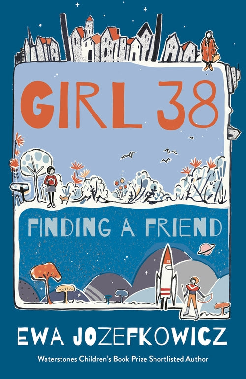 Girl 38: Finding a Friend