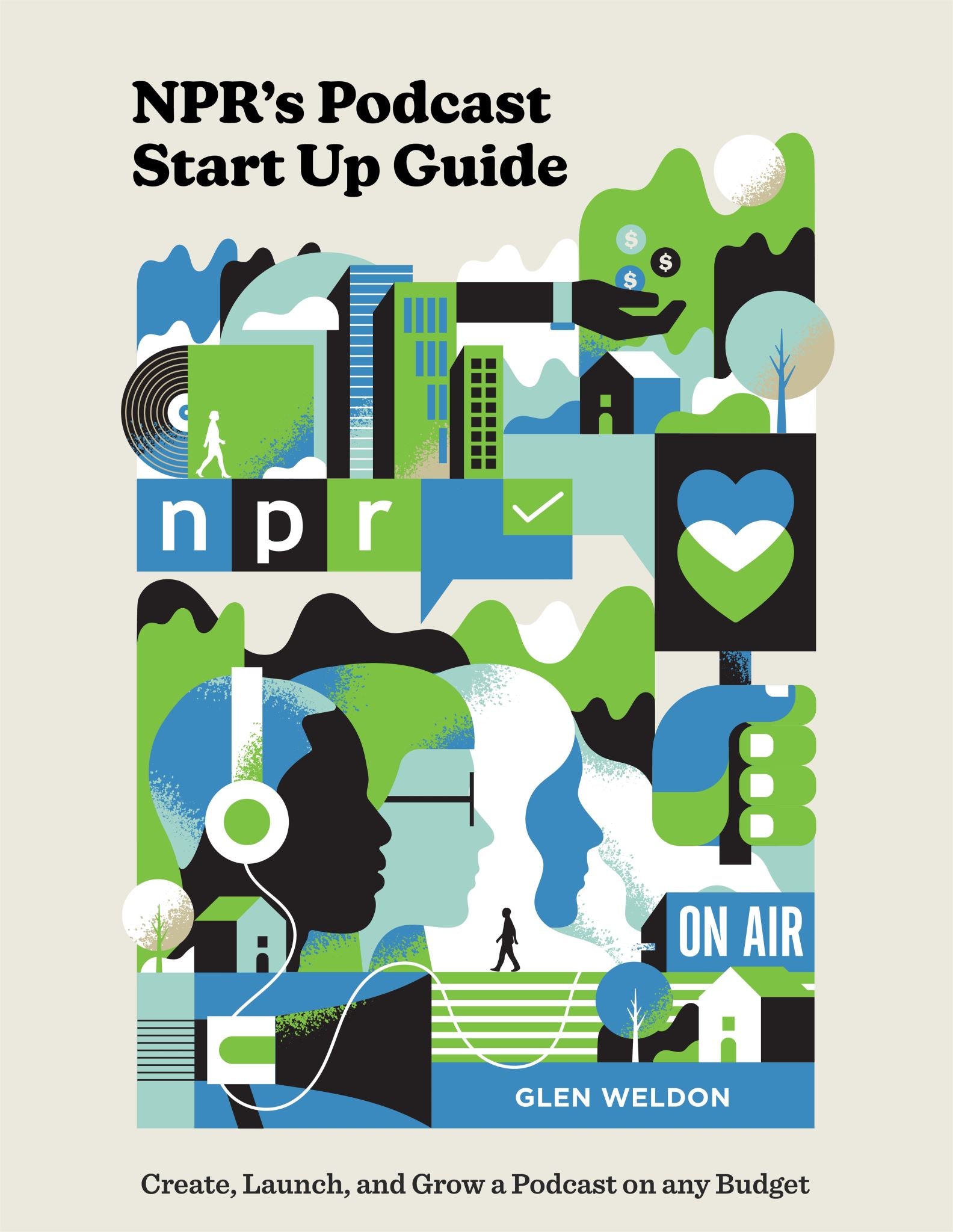 NPR's Podcast Start Up Guide