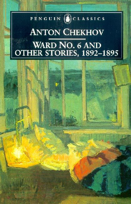 Ward No. 6 and Other Stories, 1892-1895