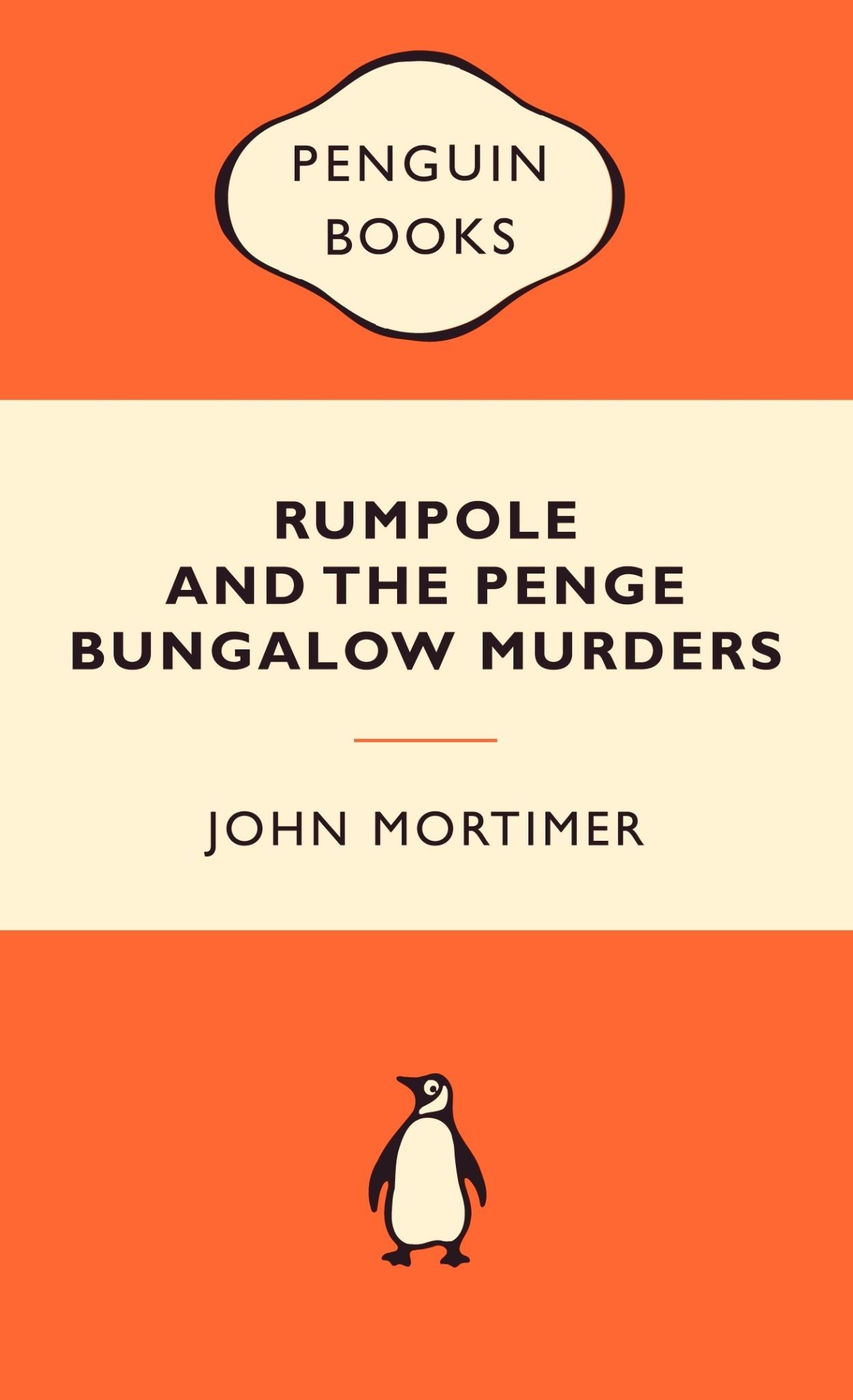 Rumpole and the Penge Bungalow Murders: Popular Penguins