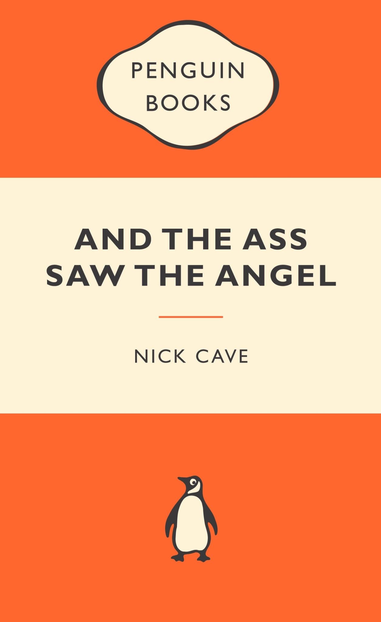 And the Ass Saw the Angel: Popular Penguins