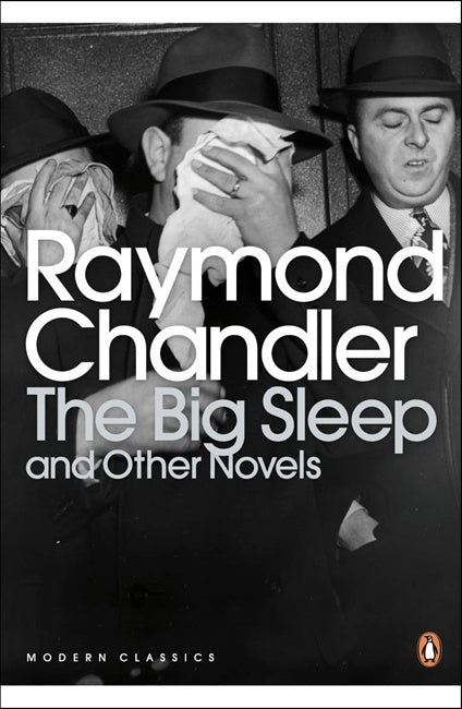 The Big Sleep and Other Novels