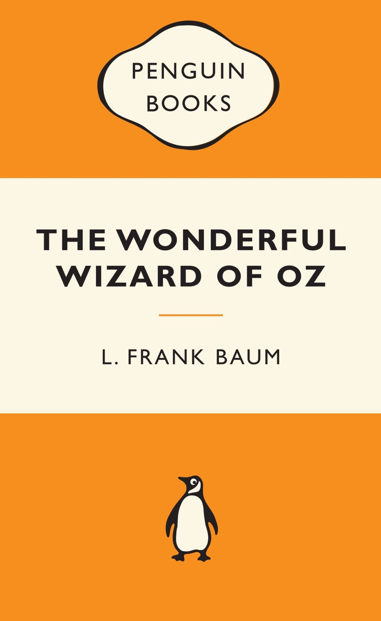 The Wonderful Wizard of Oz: Popular Penguins