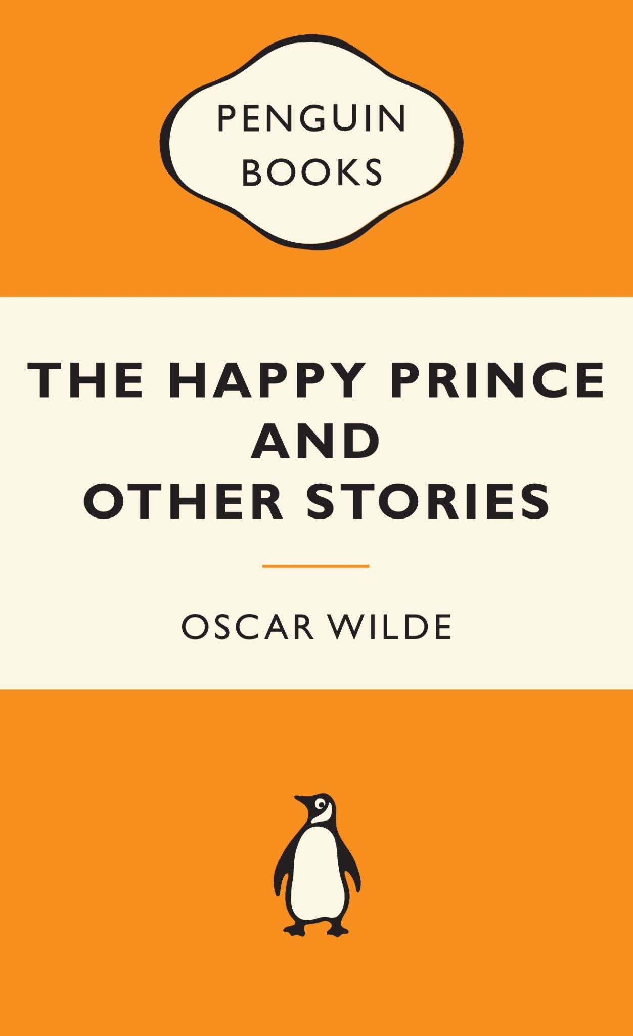 The Happy Prince and Other Stories: Popular Penguins