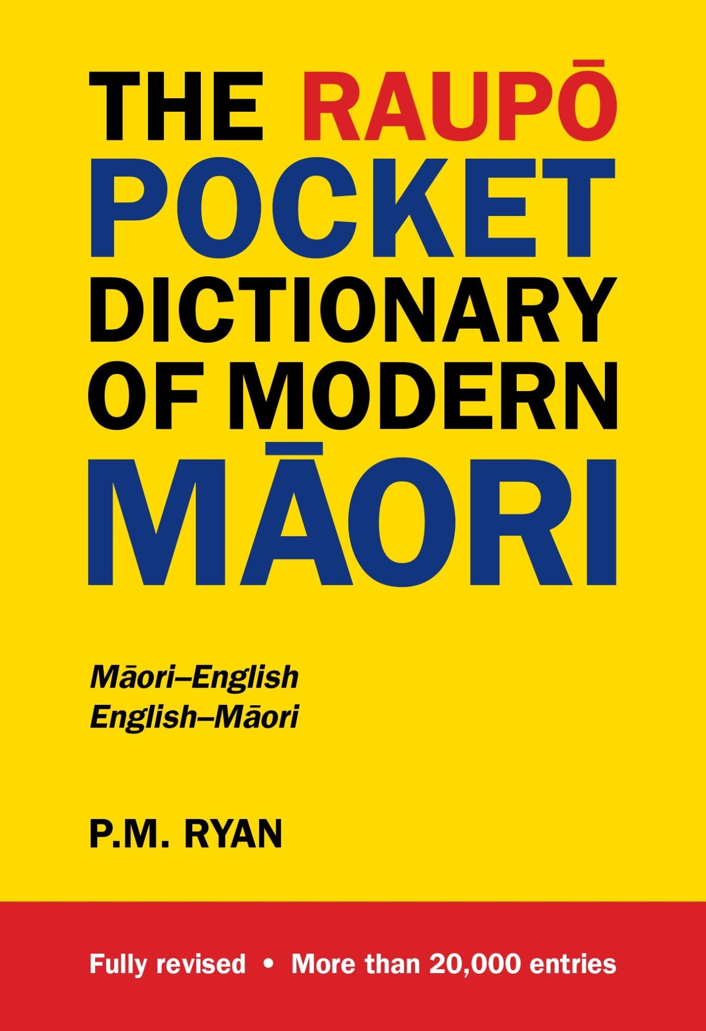 The Raupo Pocket Dictionary of Modern Maori