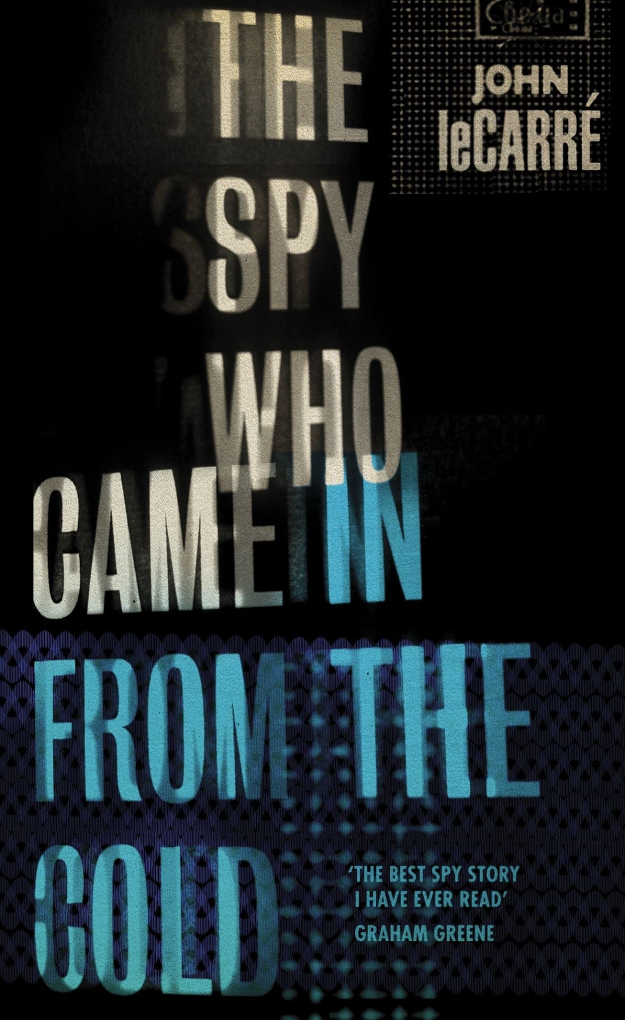 The Spy Who Came in from the Cold