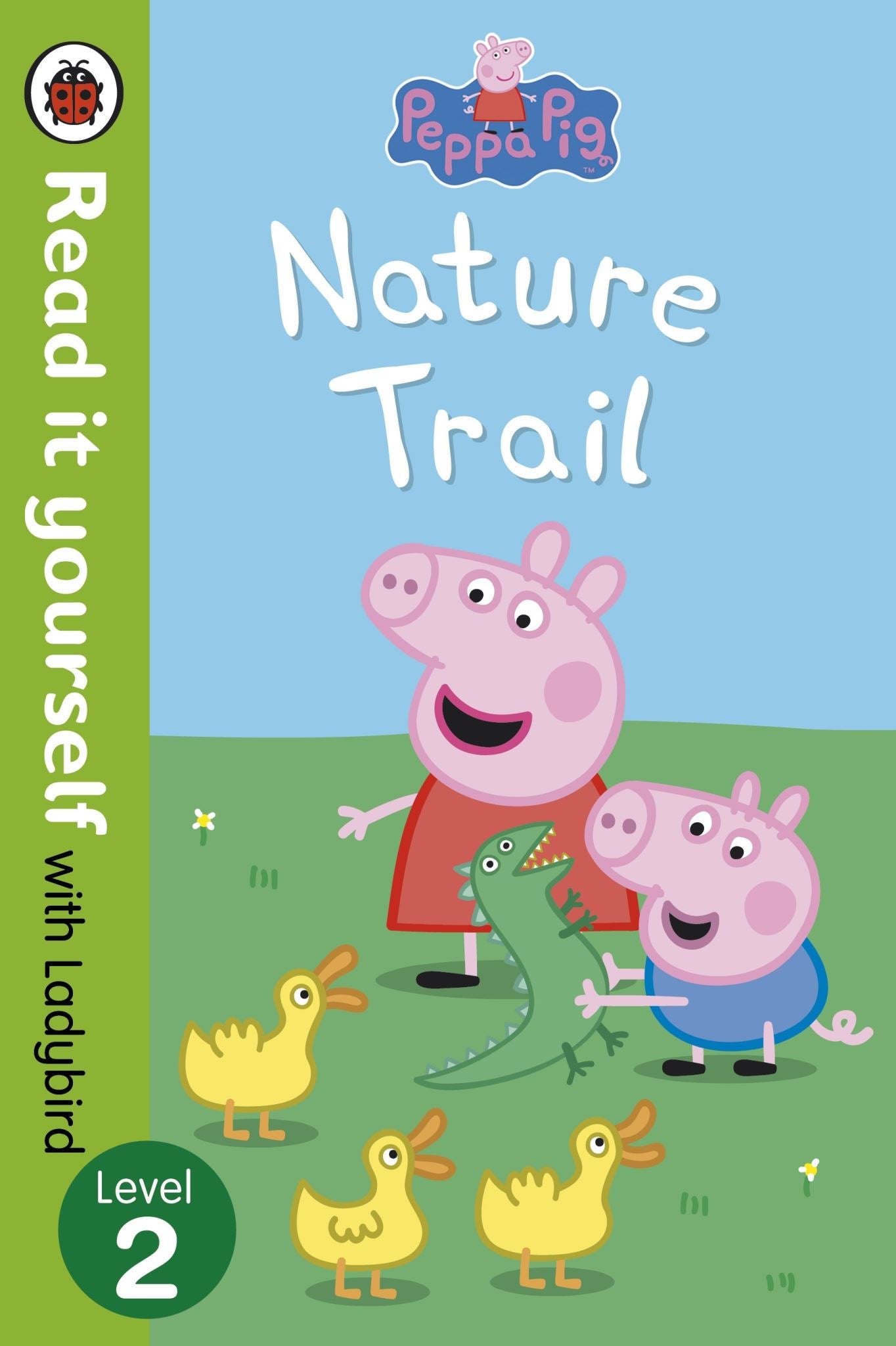 Peppa Pig: Nature Trail - Read it yourself with Ladybird