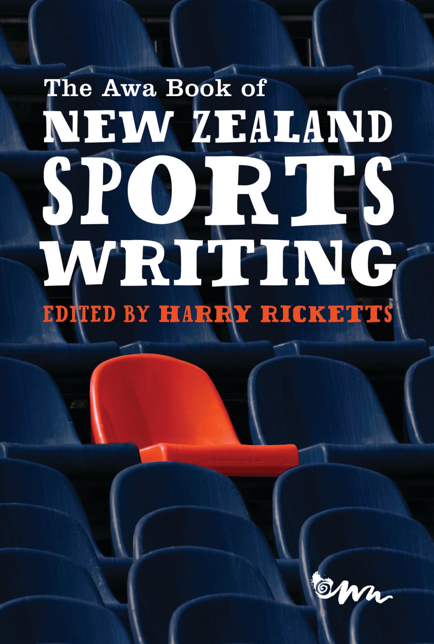 Awa Book Of New Zealand Sports Writing, The