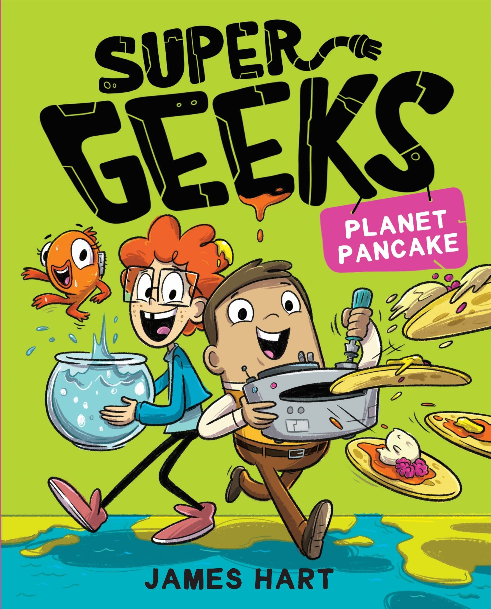 Super Geeks 2: Planet Pancake