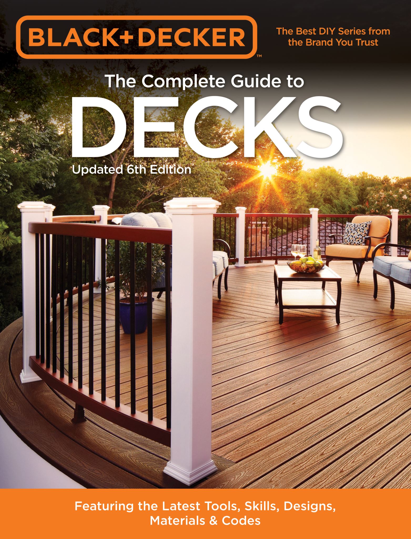 The Complete Guide to Decks (Black & Decker)