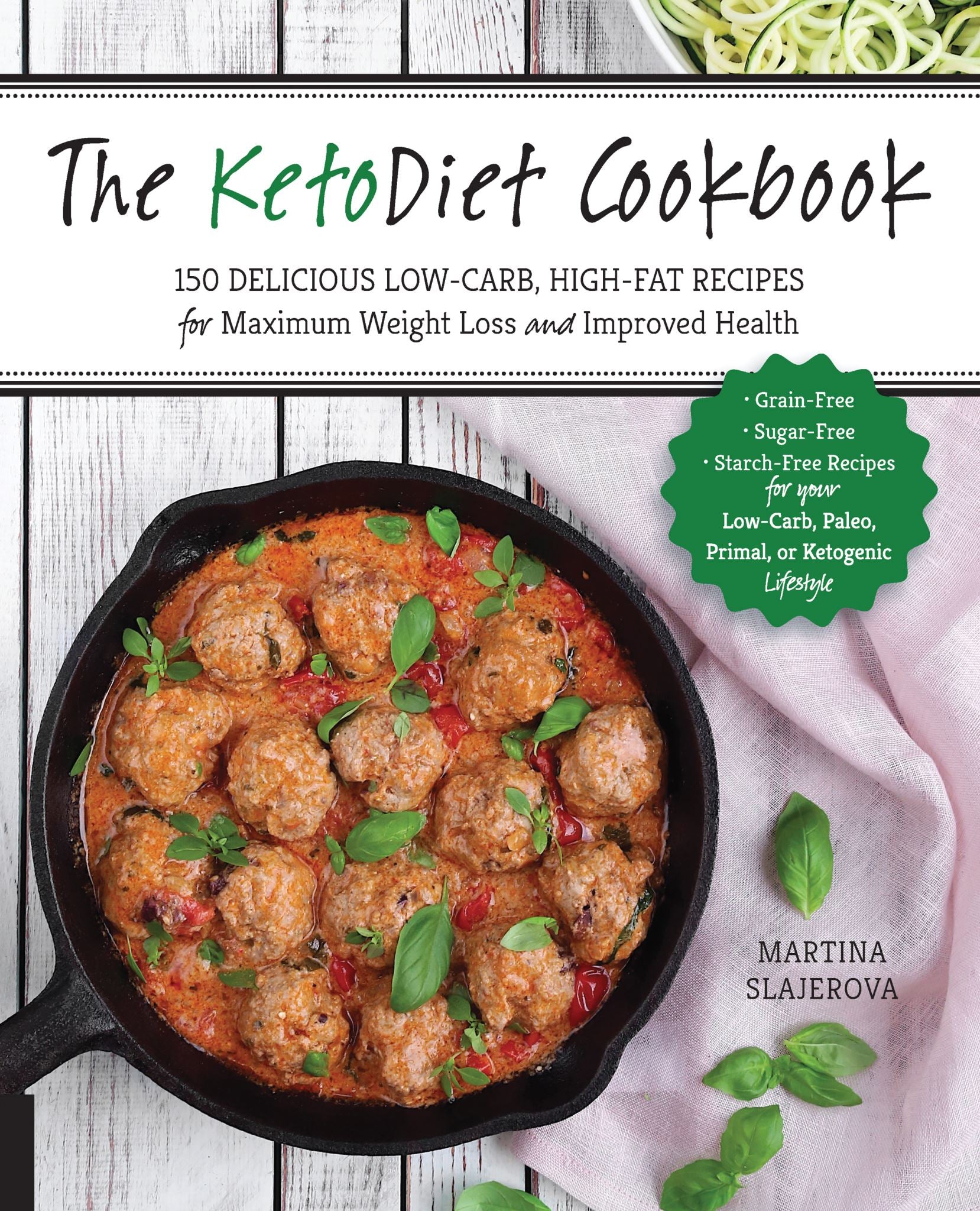 The KetoDiet Cookbook