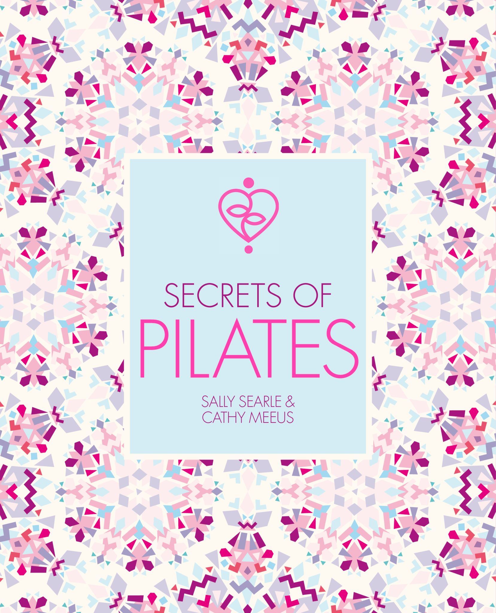 Secrets of Pilates