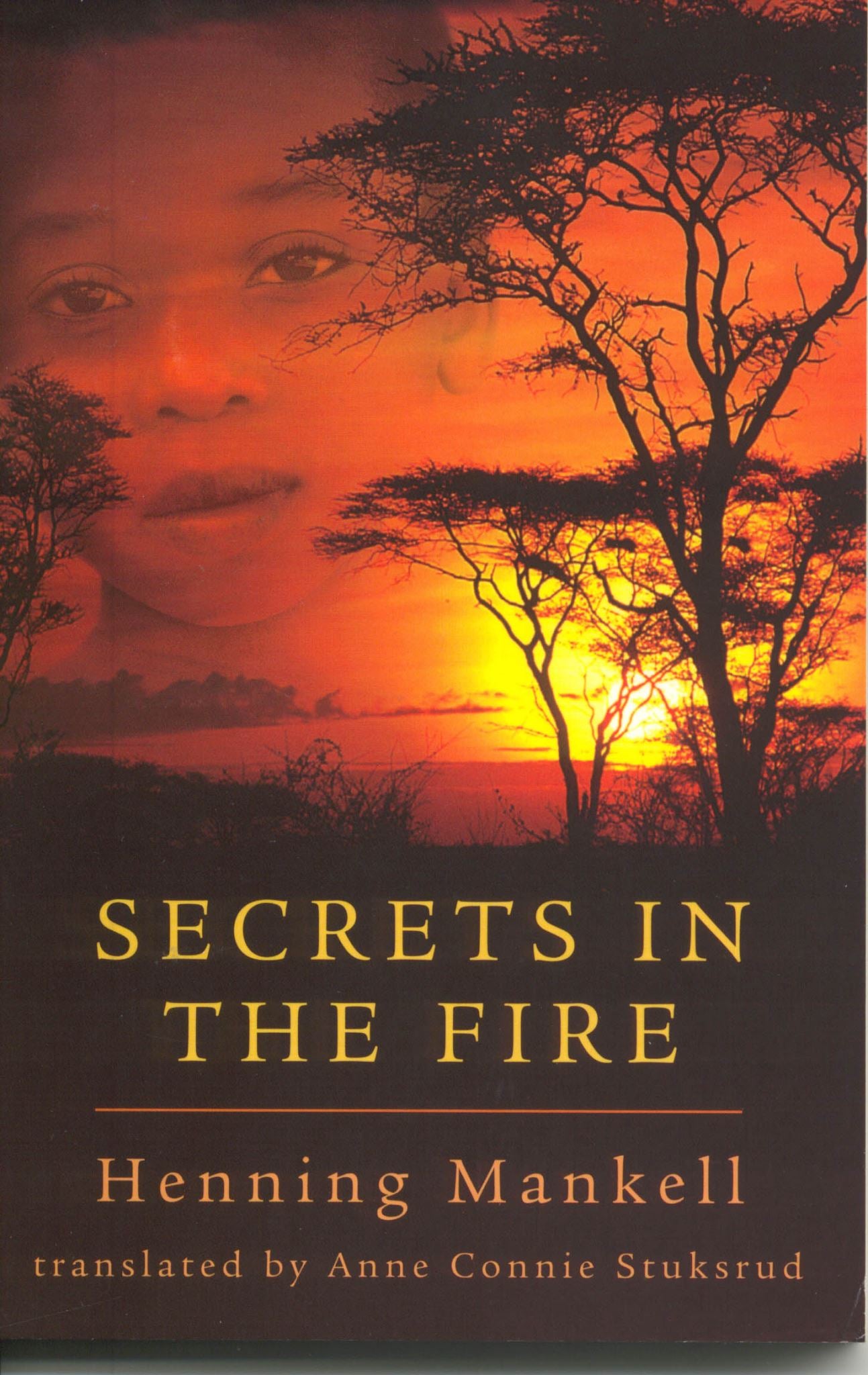 Secrets in the Fire