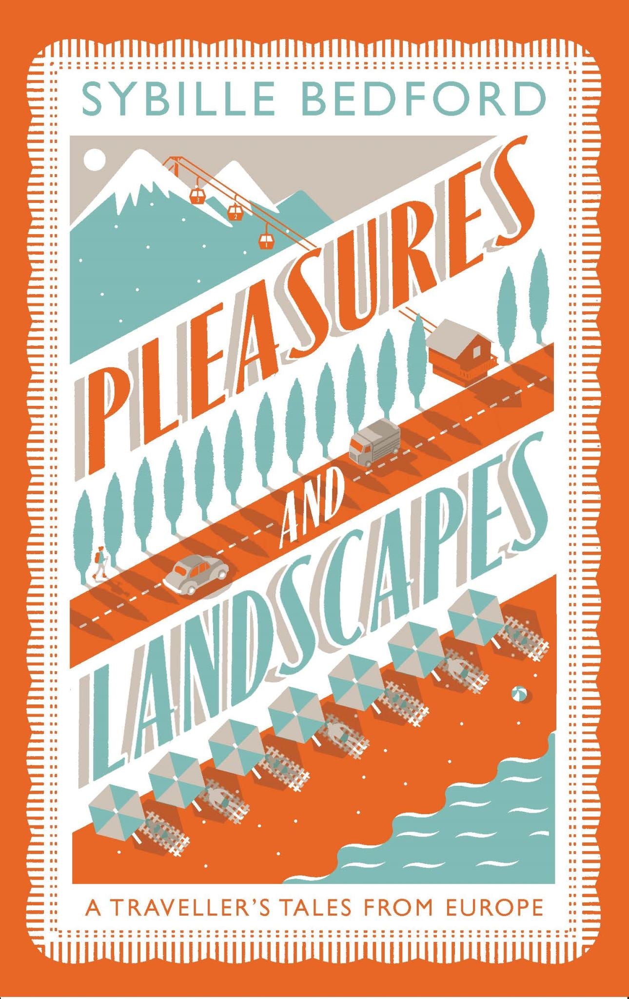 Pleasures And Landscapes