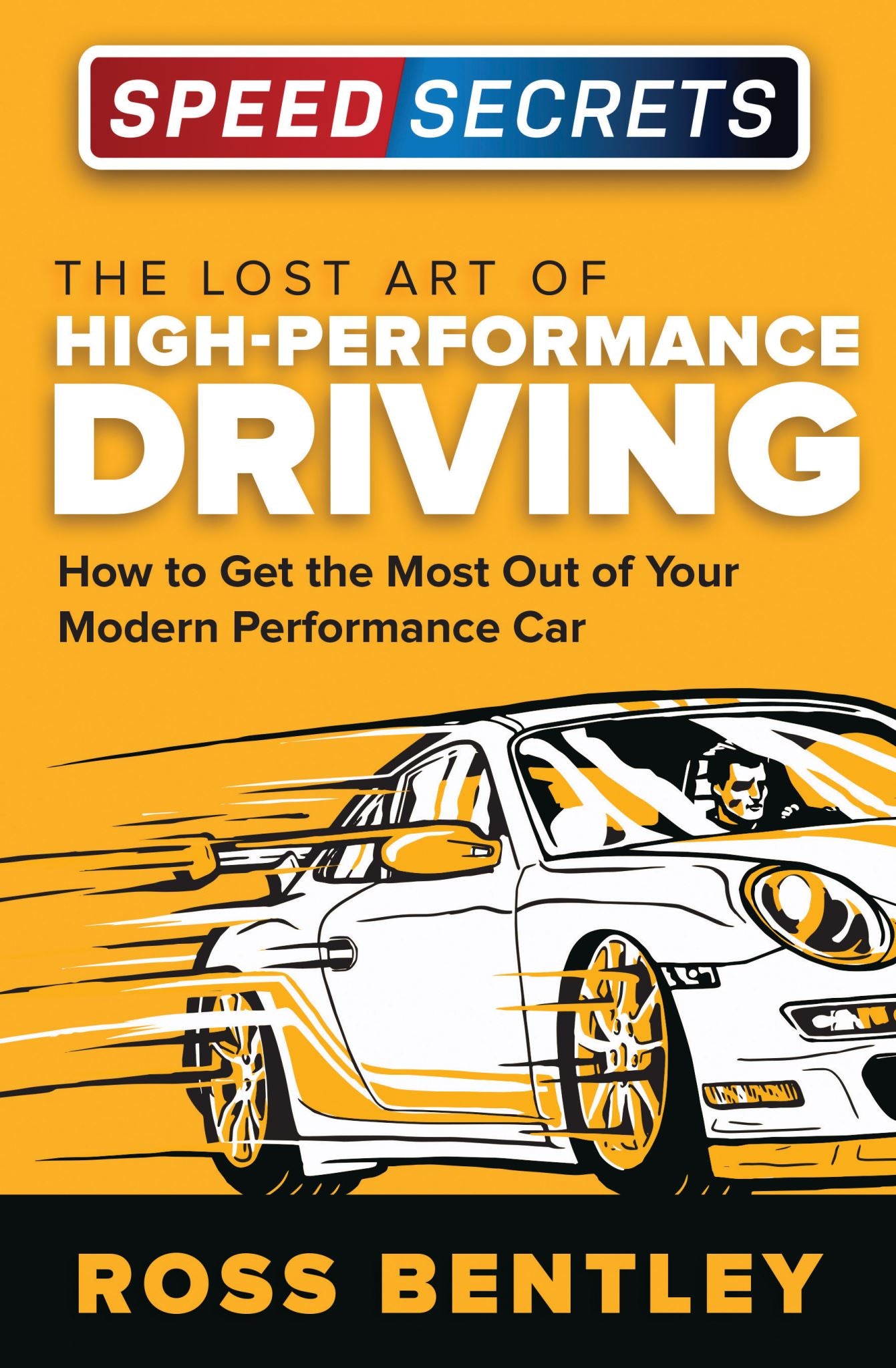 The Lost Art of High Performance Driving