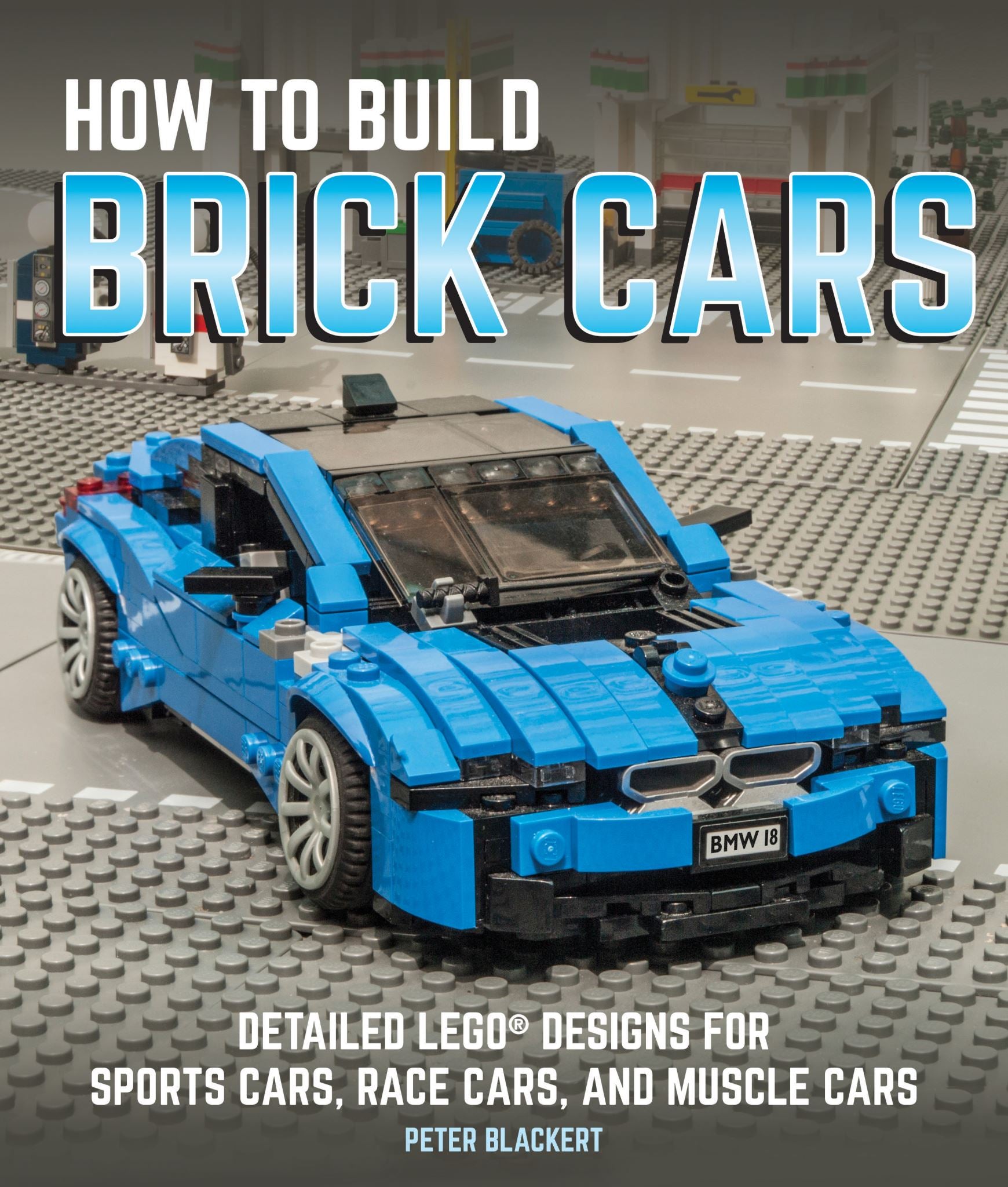 How to Build Brick Cars