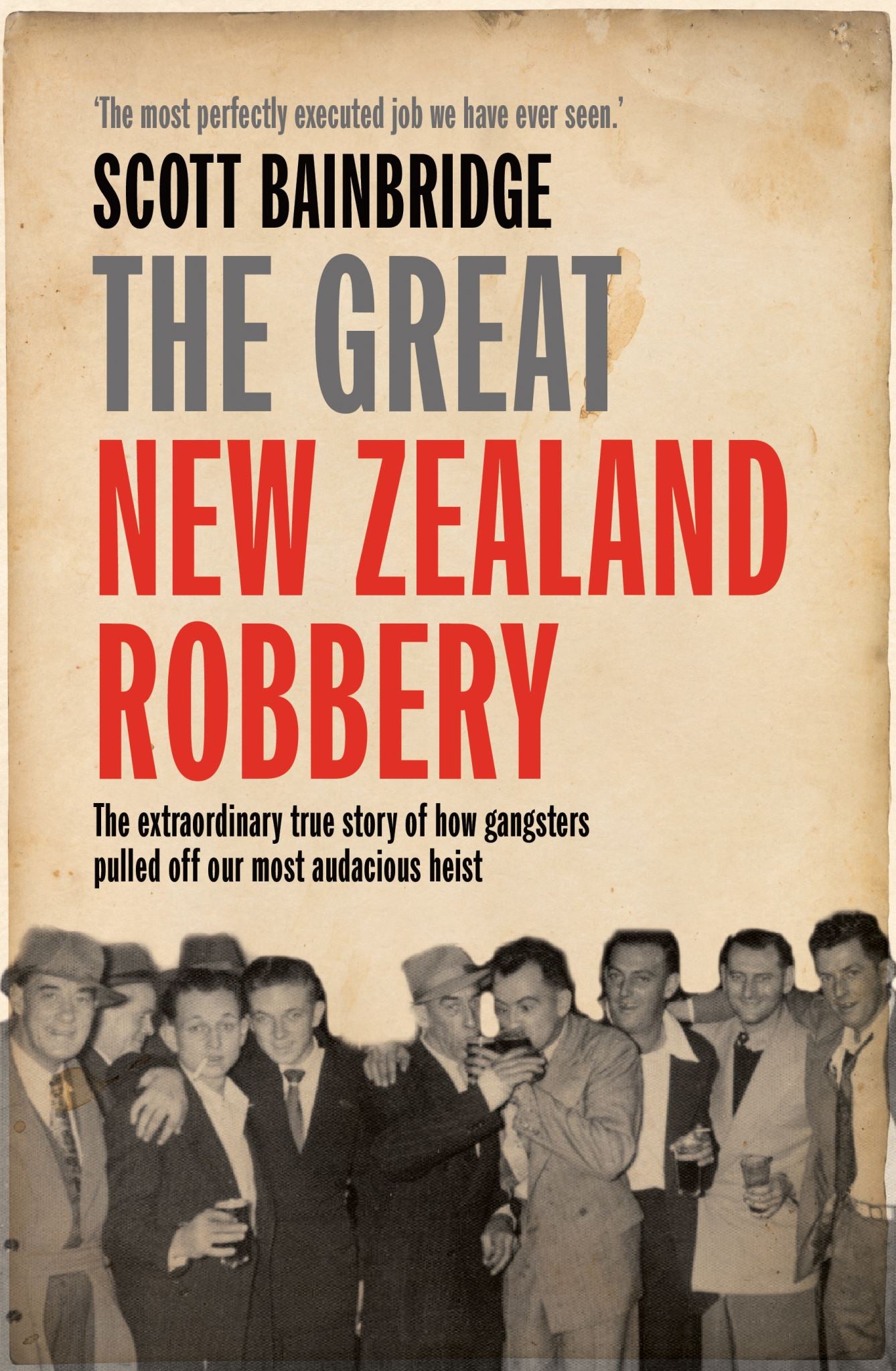 The Great New Zealand Robbery