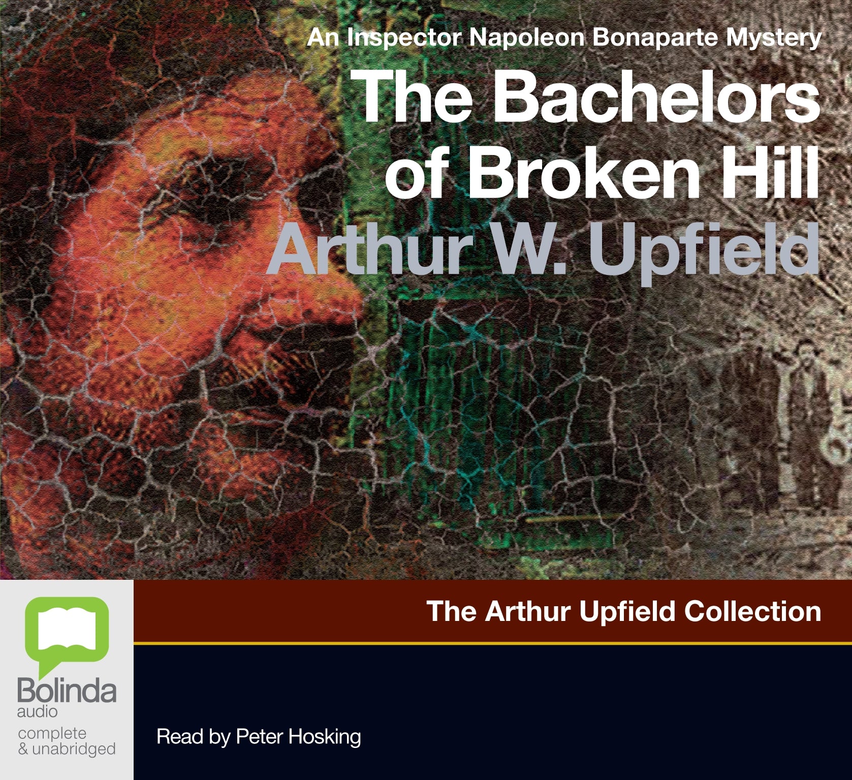 The Bachelors Of Broken Hill - Unbridged Audio Book on CD