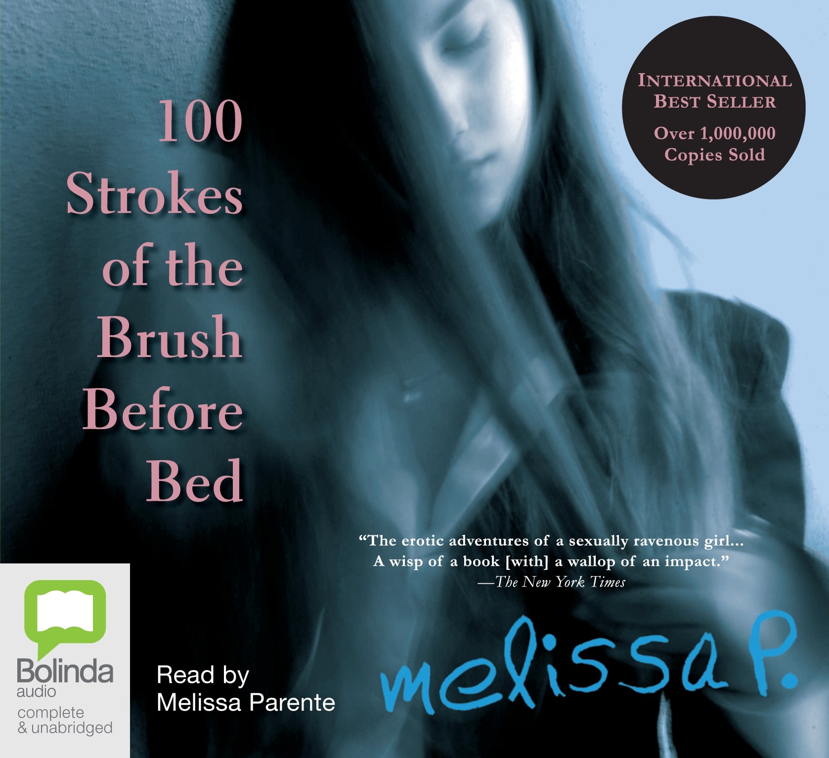 100 Strokes Of The Brush Before Bed - Unbridged Audio Book on CD