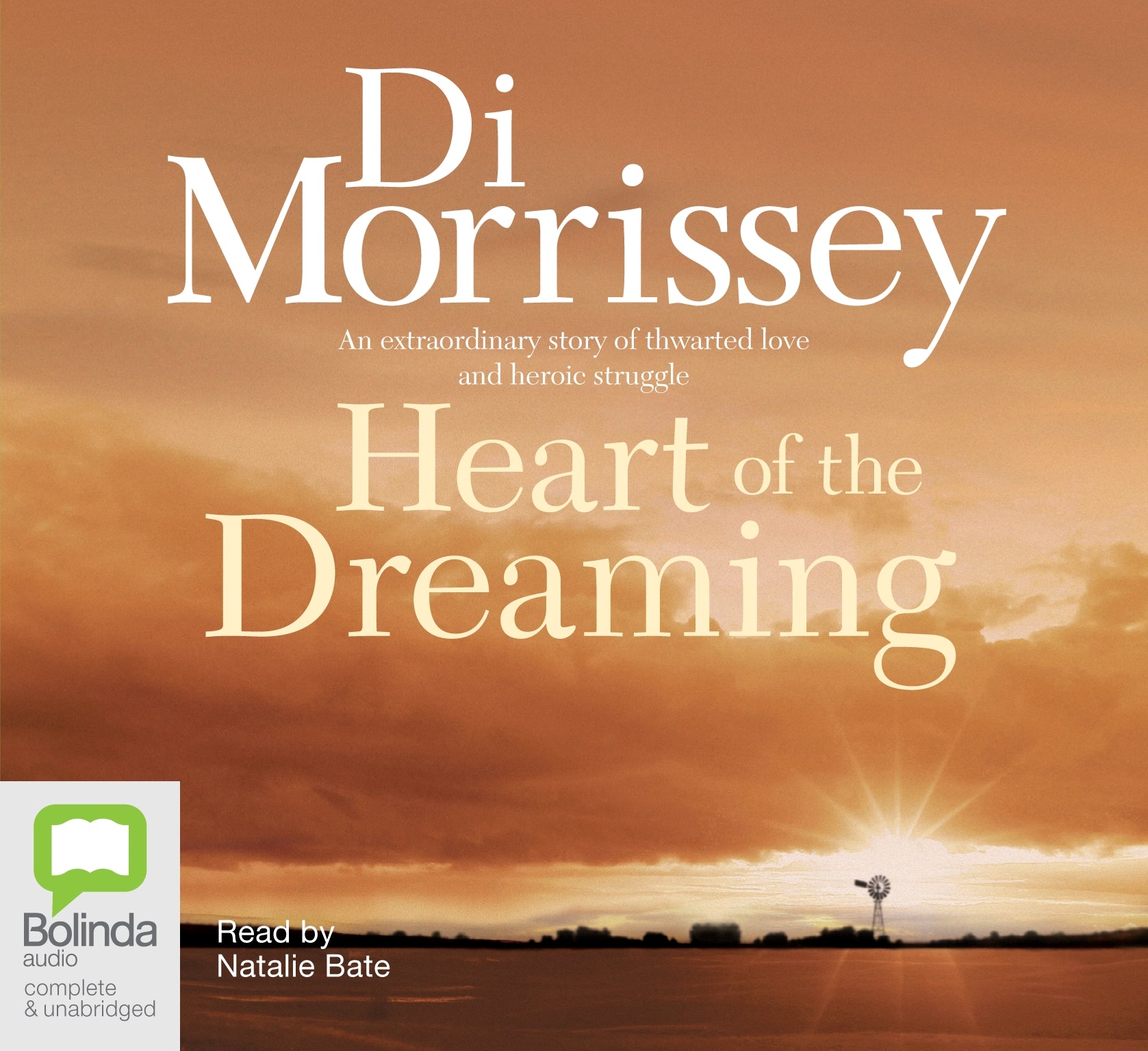 Heart Of The Dreaming - Unbridged Audio Book on CD