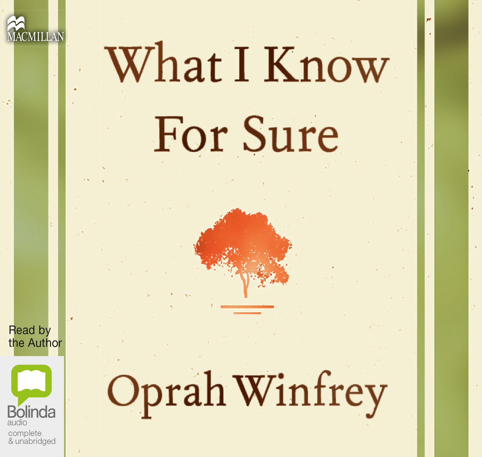 What I Know For Sure - Unbridged Audio Book on CD