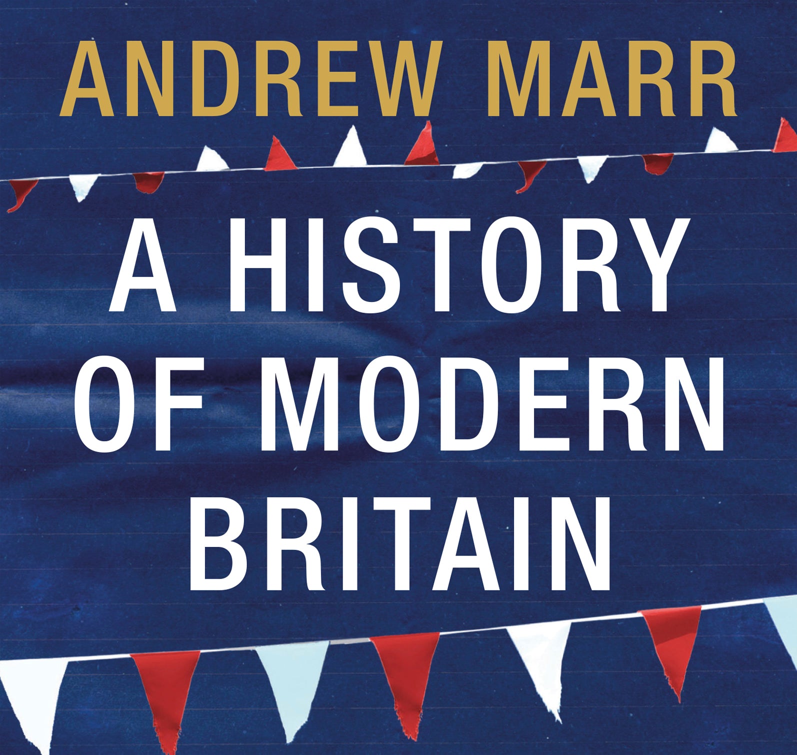 A History Of Modern Britain - Unbridged Audio Book on CD