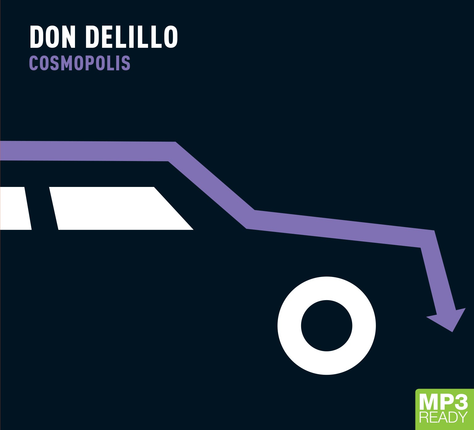 Cosmopolis  - Unbridged Audio Book on MP3