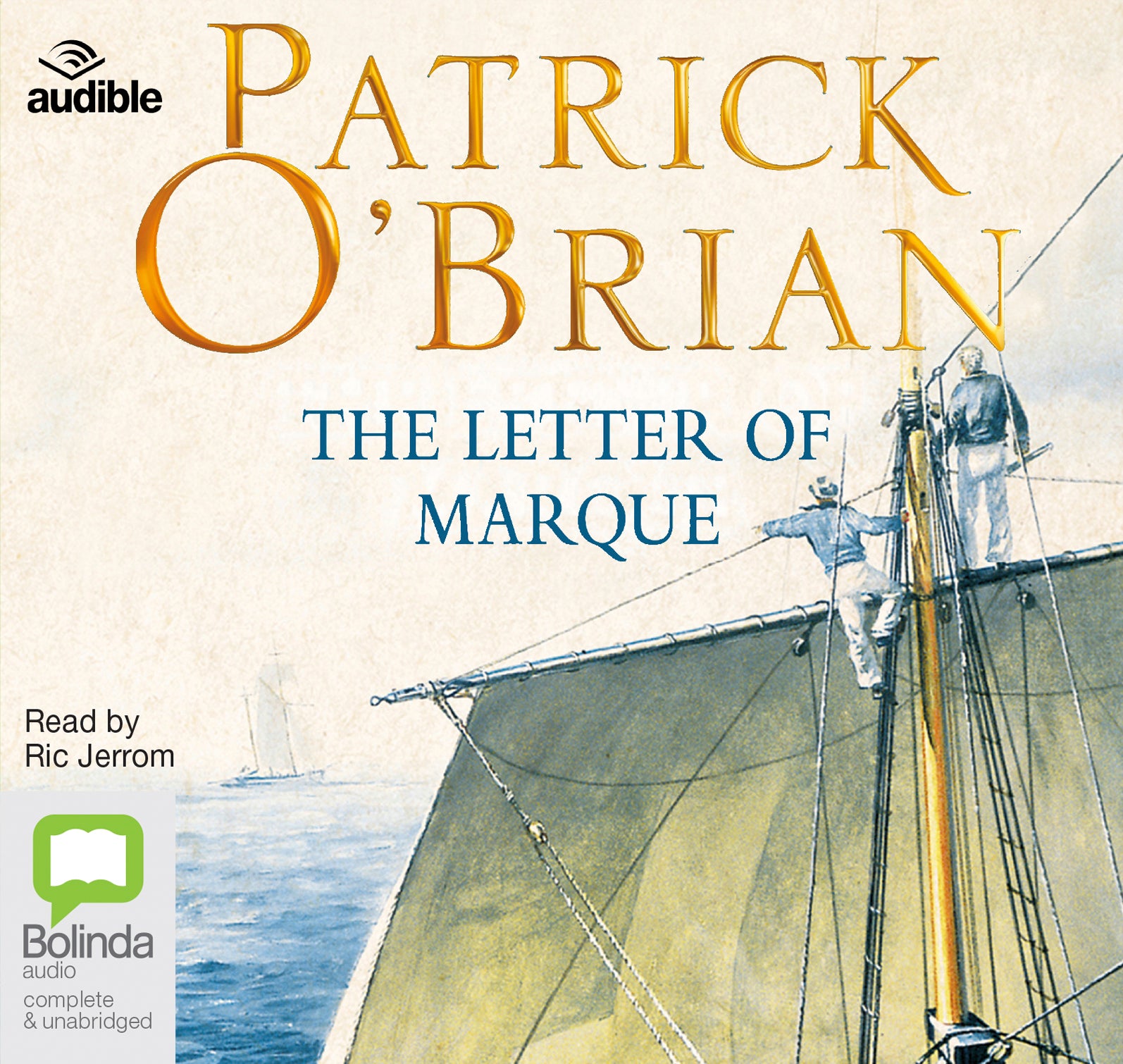 The Letter Of Marque - Unbridged Audio Book on CD