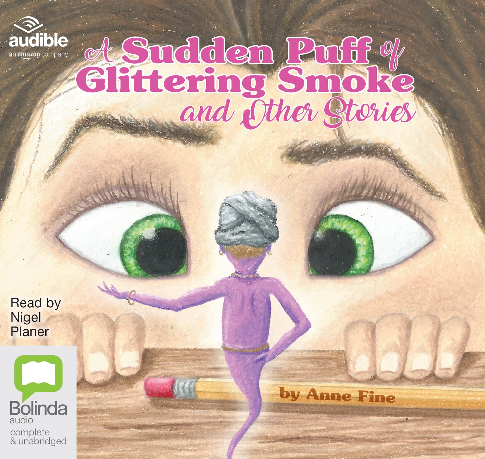 A Sudden Puff Of Glittering Smoke And Other Stories - Unbridged Audio Book on CD