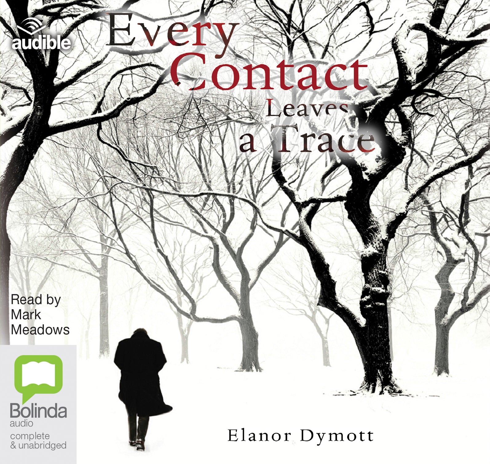 Every Contact Leaves A Trace - Unbridged Audio Book on CD