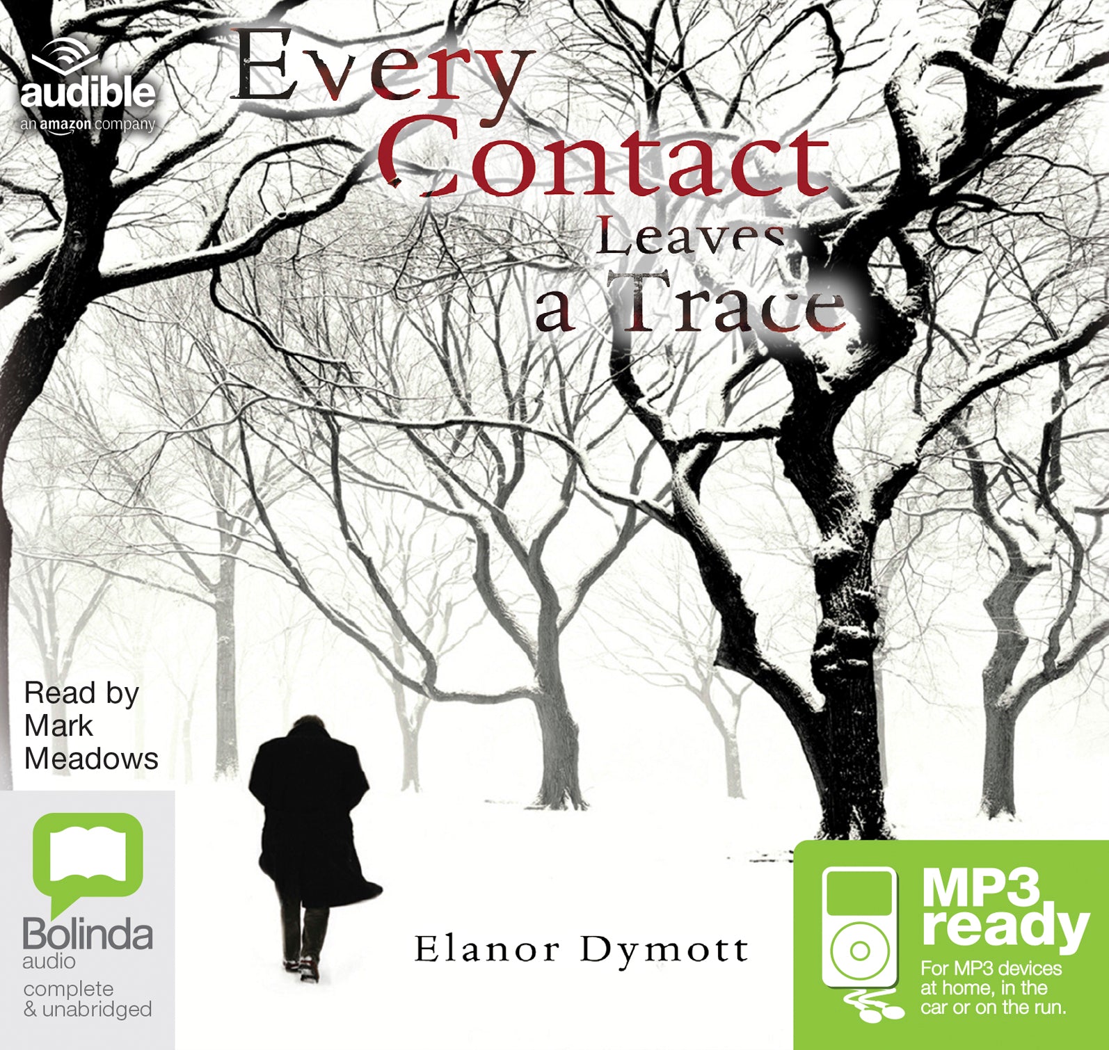 Every Contact Leaves A Trace  - Unbridged Audio Book on MP3