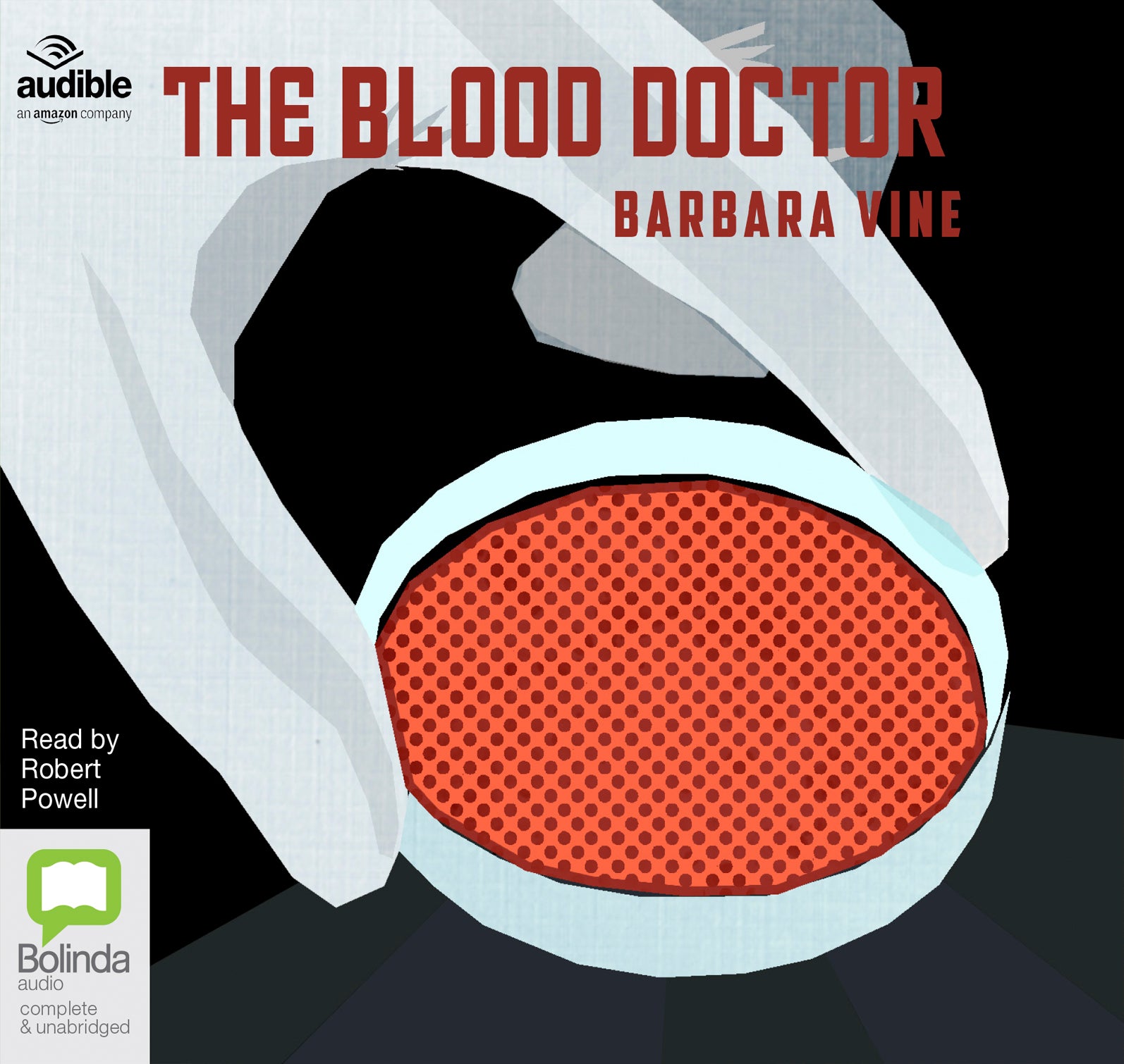 The Blood Doctor - Unbridged Audio Book on CD